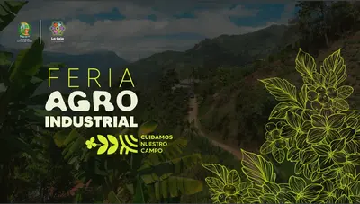 Feria Agroindustrial 2024 “Cuidamos Nuestro Campo”